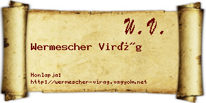Wermescher Virág névjegykártya